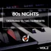 80s Nights Vol.2 preset pack cover for Behringer Deepmind 12 and 12D, showcasing synth keys and music production controls