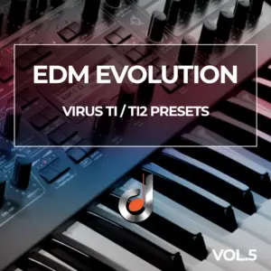 EDM Evolution Vol.5 Virus TI/TI2 presets cover showing Access Virus synthesizer keys and knobs for electronic dance music soundset.